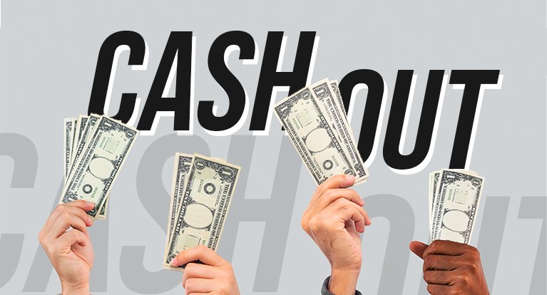 Cash Out