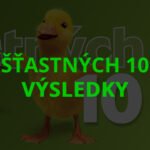 Šťastných 10 výsledky