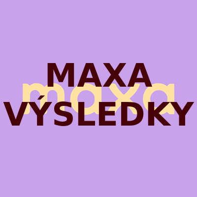 Maxa výsledky
