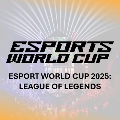Esport World Cup 2025: League of Legends