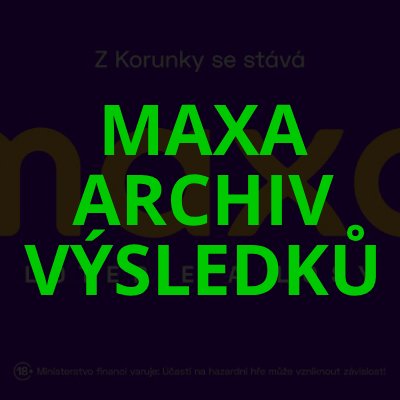 Maxa výsledky – archiv
