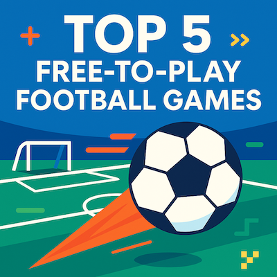 5 Top Free-to-Play Football Games This Season